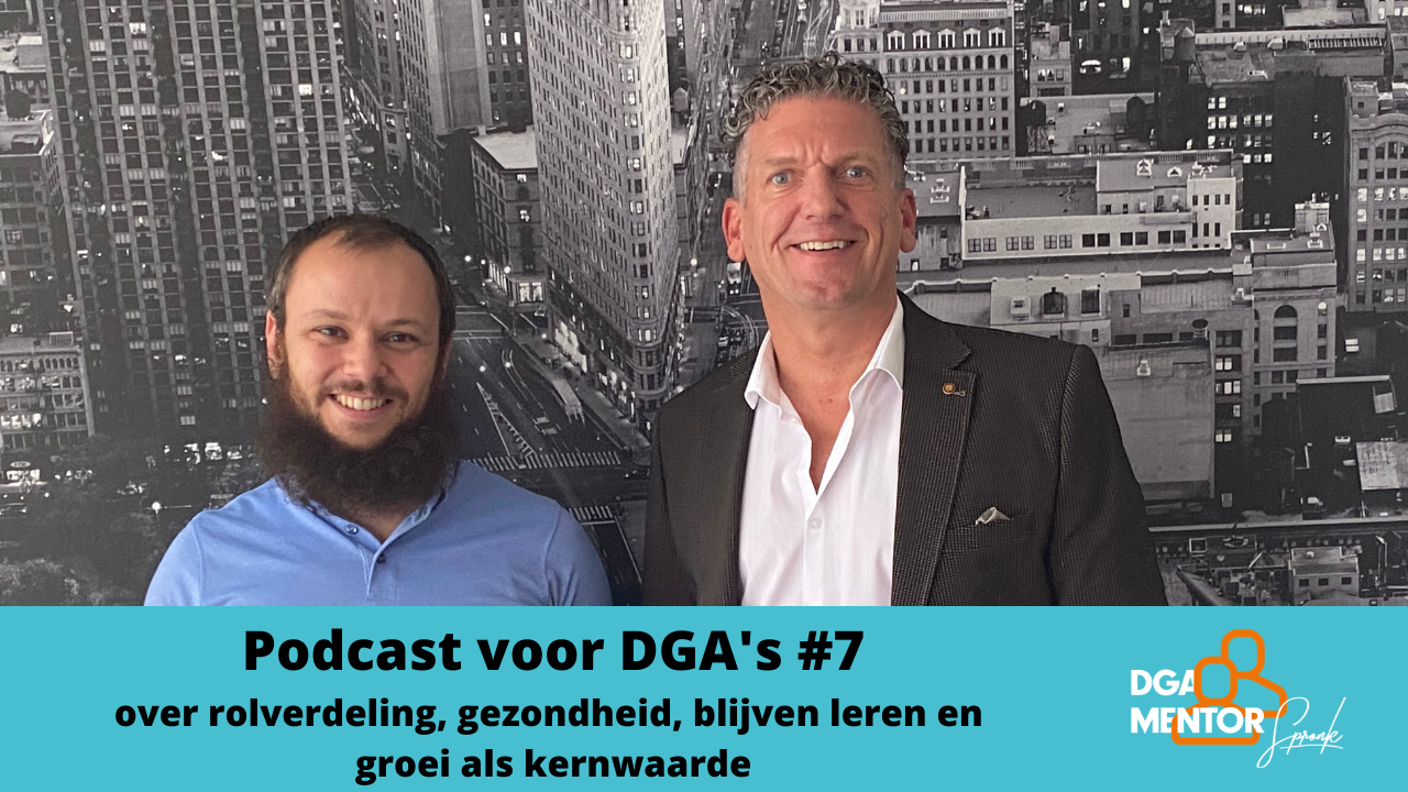 Podcast voor DGA's #7 Cor Spronk in gesprek met Sherif El Zeiny