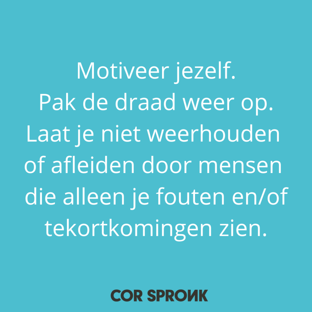 Motiveer jezelf